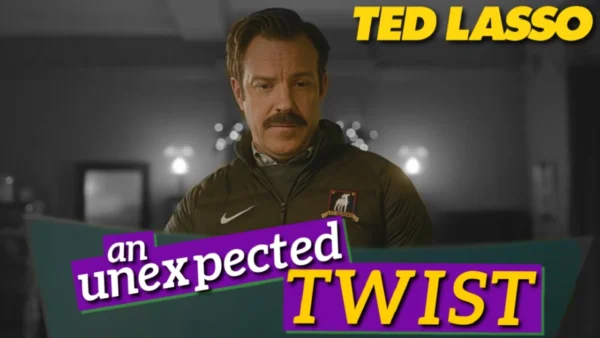 Ted Lasso S4 EP6 flips EVERYTHING on its head