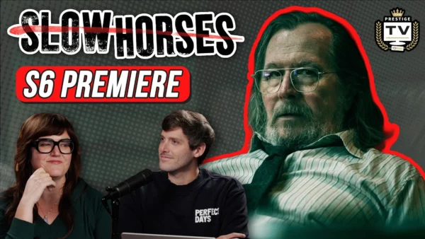 Slow Horses Season 6 Premiere RECAP: The Saddest Horse | Prestige TV