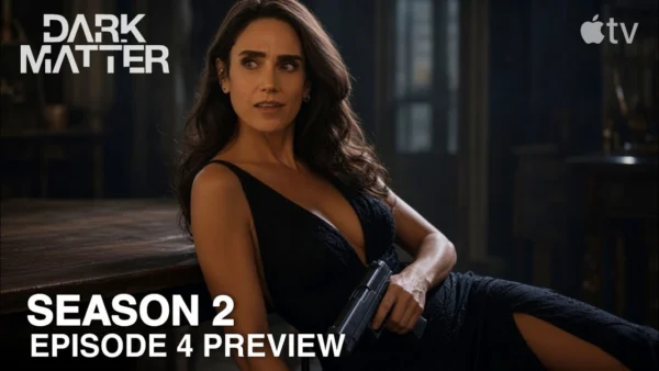 Dark Matter Season 2 EPISODE 4 Preview: Jason's DEATH, Daniela's TWIST, Dark Box & What's Next?