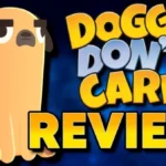 Like Untitled Goose Game, But With a Dog | Doggy Don't Care Review