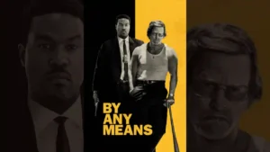 By Any Means
