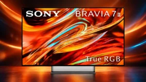 Sony Bravia 7 II