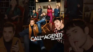 Call My Agent! The Movie