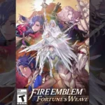 Fire Emblem: Fortune’s Weave