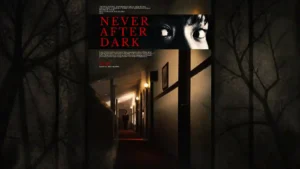 Never After Dark
