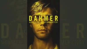 DAHMER – Monster: The Jeffrey Dahmer Story
