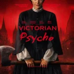 Victorian Psycho