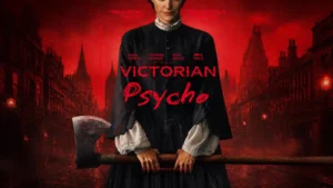 Victorian Psycho