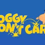 Doggy Don’t Care