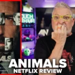 Animals (2026) Netflix Review