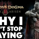 Why Dragon’s Dogma 2: Dark Arisen Is So Addictive