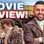 Sense And Sensibility (2026) Movie Review!