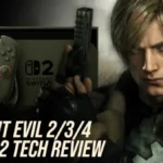 Resident Evil 4 Switch 2 DF Tech Review + Resi 2/3 Remake Tested