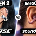 Bose Ultra Open Earbuds (2nd Gen) vs Soundcore AeroClip 2 – Which Open Earbuds Are Better?