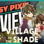Village in the Shade Review - A Farming Sim That Makes You Fear Nightfall