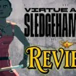 Virtue and a Sledgehammer Review - A Devolver Digital Classic or a Dud?