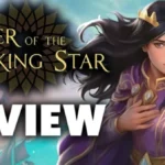 Order of The Sinking Star Review - The Final Verdict