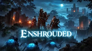 Enshrouded