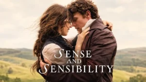 Sense and Sensibility
